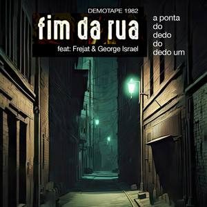 Ponta do Dedo do Dedo Um (Demo Tape)
