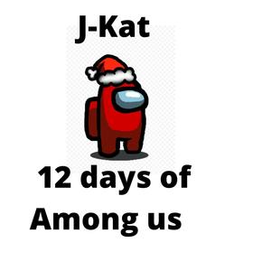 The 12 Days of Among Us
