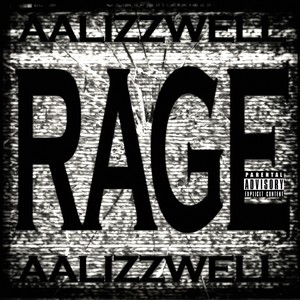 Rage (Explicit)