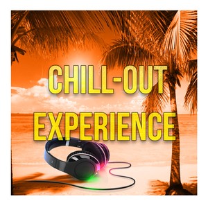 Chill-Out Experience