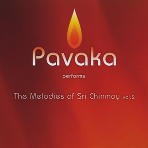 The Melodies of Sri Chinmoy, Vol. 2