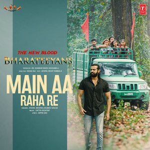 Main Aa Raha Re