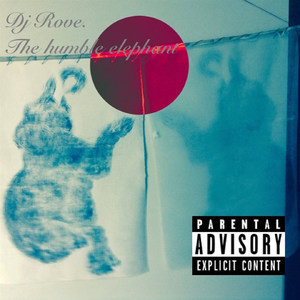 The Humble Elephant (Explicit)