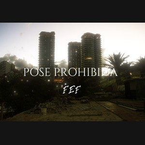 Pose Prohibida