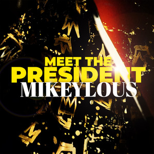 Meet the President