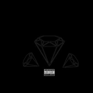 Diamonds (feat. DNELL) (Explicit)