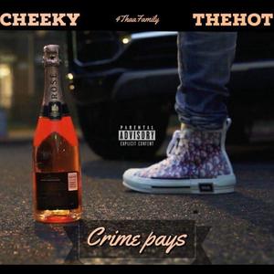 Crime Pays (Explicit)