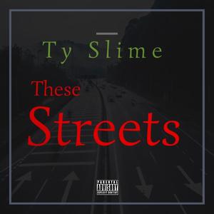 These Streets (Explicit)