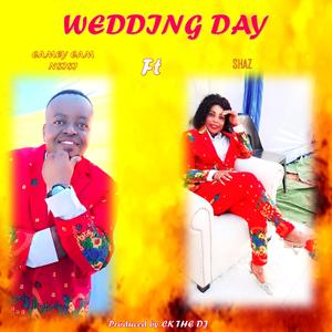 Wedding Day (feat. Shaz)