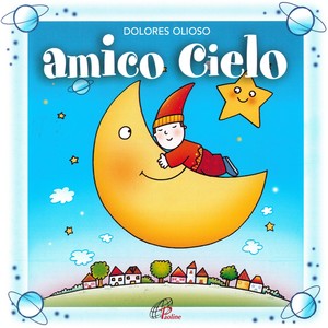 Amico cielo