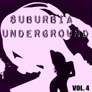 SUBURBIA UNDERGROUND VOL. 4