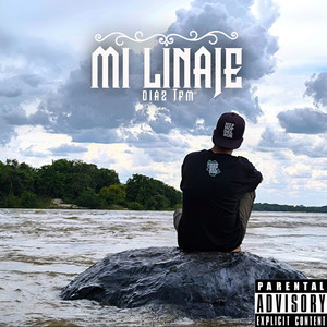 Mi Linaje (Explicit)
