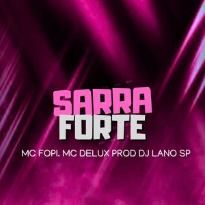 Sarra Forte (Explicit)