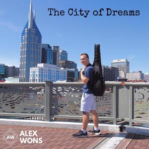 The City of Dreams (Explicit)