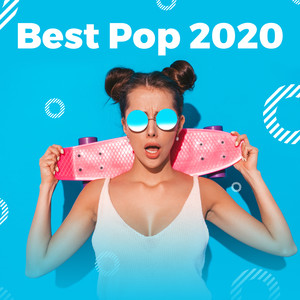 Best Pop 2020 (Explicit)