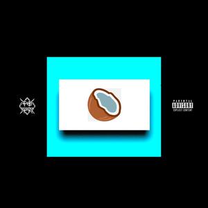 Coco(feat. Killen Robbinson, El Gupe, Stevn Og Beats & P$447) (Explicit)