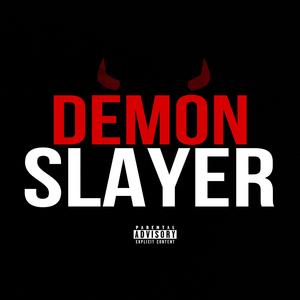 Demon Slayer (Explicit)