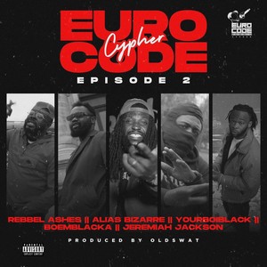 Euro Code Cypher (Episode 2) [Explicit]