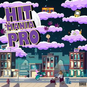 Hit Mania Pro (Explicit)