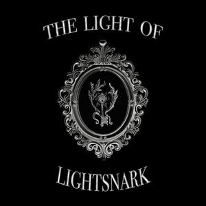 THE LIGHT OF LIGHTSNARK (Explicit)