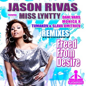 Freed from Desire (Remixes)