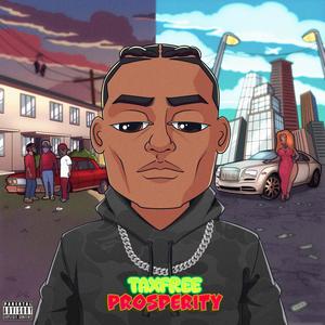 TAX EVERYTHING (feat. SdotFrmDaBlock) (Explicit)