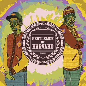 Gentlemen Ov Harvard (Explicit)