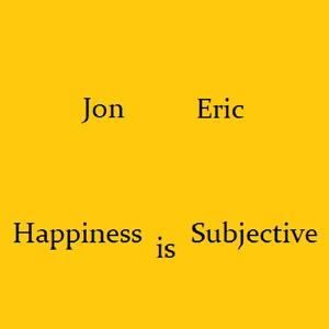 Happiness is Subjective