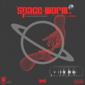 SPACEWORM (feat. LØDIUN)