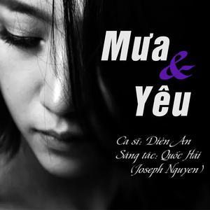 Mưa và Yêu (feat. Diên An)