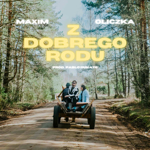 Z dobrego rodu (Explicit)