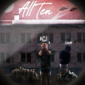 All 10 (feat. LLMzay) (Explicit)