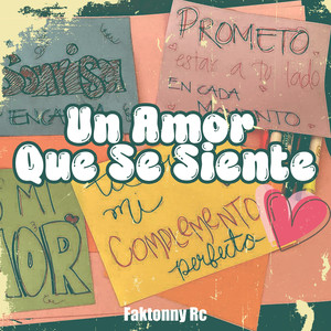 Un Amor Que Se Siente