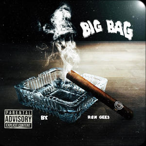Big Bag (Explicit)