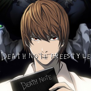 Death Note Freestyle (Explicit)