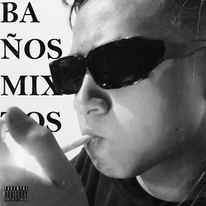 Baños Mixtos (Explicit)