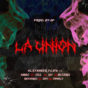 La Unión (Explicit)