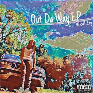 Out Da Way EP (Explicit)