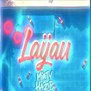 Laijau (feat. Hazie)