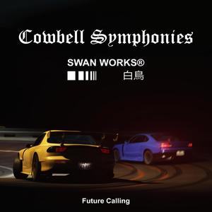 Cowbell Symphonies (Explicit)