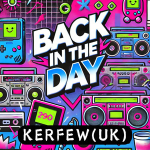 Back in the Day (Explicit)