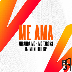 Miranda MC - Me Ama