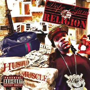 Dope Guns & Religion (Explicit)