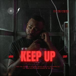 Keep Up (Explicit)