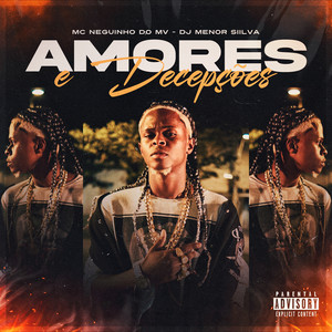 Amores e decepções (Explicit)