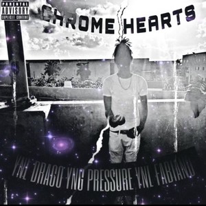 Chrome Hearts (feat. YNG Pressure & YNL Fabiano) [Explicit]