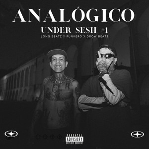 Analógico (Under Sesh #1) (Explicit)