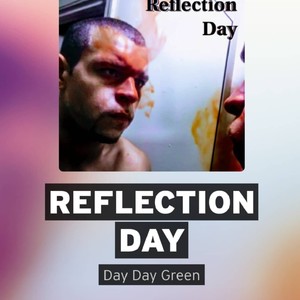 Reflection Day (Explicit)