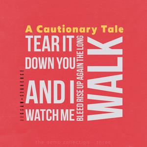 A Cautionary Tale EP