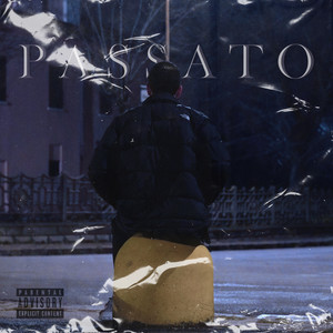 Passato (Explicit)